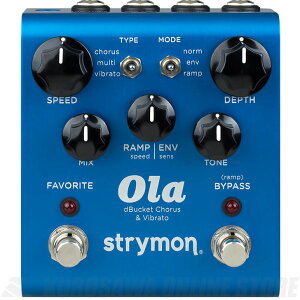 Strymon Ola dBucket CHORUS & VIBRATO �s�G�t�F�N�^�[/�R�[���X/�r�u���[�g�t�y���������z(���\���t��)