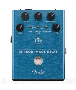 Fender MIRROR IMAGE DELAYi~[C[WEfBCjyוE\tz