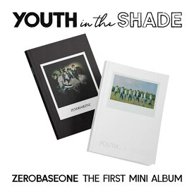 [APPLEMUSIC特典][当店特典]ZEROBASEONE - YOUTH IN THE SHADE / 1st Mini Album RANDOM 1種
