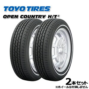 ytΏہz165/60R15 77H zCg{ g[[ I[vJg[ H/T2 TOYO TOYO OPEN COUNTRY H/T2 Vi T}[^CPi2{Zbg i@lj