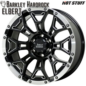 17インチ 8.0J 6H139.7 +20 HotStuff ホットスタッフ バークレイハードロック エルバート ブラックサイドマシニング/リムポリッシュ アルミホイール単品 1本 4本以上送料無料