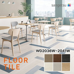 yzyP[XzTQc ؖڒ XsI[N WD2036-W WD2037-W WD2038-W WD2039-W WD2040-W WD2041-W tA^C Ebh SANGETSU FLOORTILE WOOD