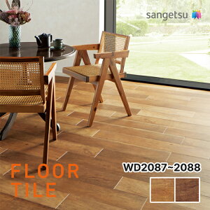 yzyP[XzTQc ؖڒ re[W`F[ WD2087 WD2088 tA^C Ebh SANGETSU FLOORTILE WOOD