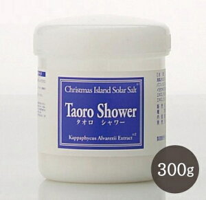 ܂ ^IV[ Taoro Shower 300g