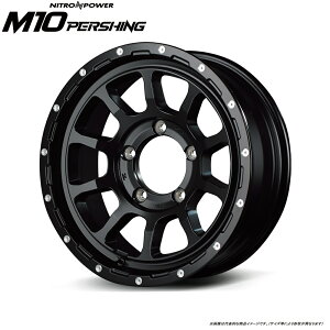 MID iCgp[ M10p[VO Wj[ VG JB74 [4{Zbg] 16C` :6.0J 5H PCD 139.7 INSET -5 }JT[rX NITRO POWER M10 PERSHINGJ[FZ~OXubN/}VjO