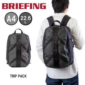 【6/10限定★エントリーで最大P39倍】 ブリーフィング BRIEFING リュック TRIP PACK メンズ レディース バッグ A4 22.6L LESIT 旅行 出張 トラベル 1泊 リュックサック カジュアル ビジネス ブランド ナイロン BRA223P21