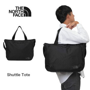 ノースフェイス トートバッグ バッグ THE NORTH FACE ザノースフェイス シャトルトート ビジネストート 肩掛けカバン ビジネス カジュアル 通勤 大人 黒 ブラック 人気 ザ・ノース・フェイス NM82