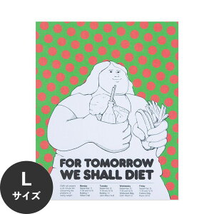 ySiΏۃN[|zzz ŉx\͂ A[g|X^[ OK ̂t Hattan Art Poster nb^A[g|X^[ For tomorrow we shall diet / HP-00081 LTCY(70cm×90cm)   \