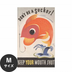 ySiΏۃN[|zzz ŉx\͂ A[g|X^[ OK ̂t Hattan Art Poster nb^A[g|X^[ Donft be a sucker! Keep your mouth shut. / HP-00321 MTCY(45cm×72cm) 