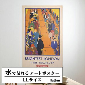 【全品対象クーポン配布中】 水だけで何度も貼れるはがせる アートポスター 賃貸OK のり付き Hattan Art Poster ハッタンアートポスター Brightest London is best reached by Underground / HP-00404 LLサイズ(90cm×
