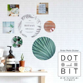 【全品対象クーポン配布中】 写真 プリント オリジナル 写真 ステッカー オーダー フォトステッカー 「 Dot&Bit ( ドット アンド ビット ) 」おしゃれなアルバム作りに! 賃貸 でも 剥がせるシール で 家族写真やペットの写真を飾ろう 壁紙屋本舗