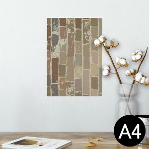 ポスター ウォールステッカー シール式ステッカー 飾り 210×297mm A4 写真 フォト 壁 インテリア おしゃれ 剥がせる wall sticker poster 000368 木目 レンガ ペイント