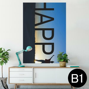 �|�X�^�[ �E�H�[���X�e�b�J�[ �V�[�����X�e�b�J�[ ���� 728×1030mm B1 �ʐ^ �t�H�g �� �C���e���A ������� �@�������� wall sticker poster 012833 happy�@�p��@�V���G�b�g
