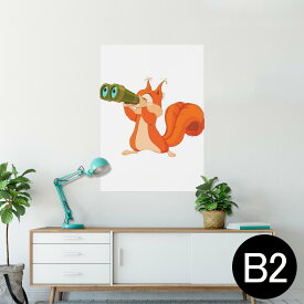 ポスター ウォールステッカー シール式ステッカー 飾り 515×728mm B2 写真 フォト 壁 インテリア おしゃれ 剥がせる wall sticker poster 009437 キャラクター　リス　動物