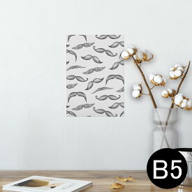 ポスター ウォールステッカー シール式ステッカー 飾り 182×257mm B5 写真 フォト 壁 インテリア おしゃれ 　剥がせる wall sticker poster 006793 ひげ　髭　イラスト