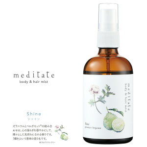 ���f�B�e�C�g meditate �{�f�B & �w�A�~�X�g body & hair mist �n�[���j�[ Harmony ���@�C�^���e�B Vitality �V���C�� Shine 100ml �y���K�i�z�y�����񂹁z