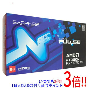 【1日と5.0のつく日、18日はポイント3倍!】SAPPHIRE PULSE Radeon RX 9070 XT GAMING 16GB GDDR6 PCIExp 16GB 11348-03-20G