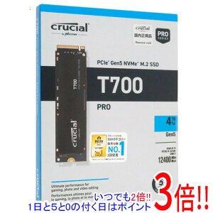 �y1����5.0�̂����A18���̓|�C���g3�{�I�zcrucial �����^ M.2 SSD T700 CT4000T700SSD3JP 4TB