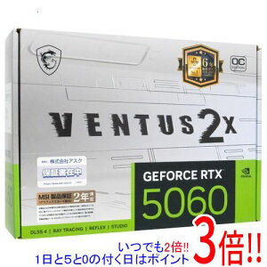 �y1����5.0�̂����A18���̓|�C���g3�{�I�zMSI���O���{ GeForce RTX 5060 8G VENTUS 2X OC WHITE PCIExp 8GB