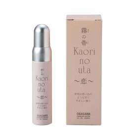 長川仁三郎商店【コスメ】霧の香 kaori no uta 恋 23ml K-4537095100958【スプレータイプ】