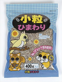 アラタ【ペット用品】小粒ひまわり 400g P-4532243020003