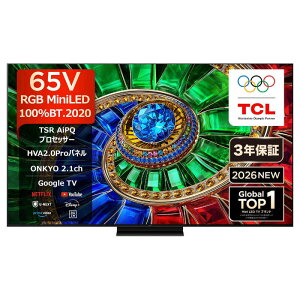 TCL �t���e���r 65RM7L�@�����i������s�� �����Ԏw��s�� ���W���z���ݒu����