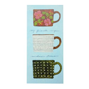 Mⳁ@my favorite mugs@݂ǂAsanoMidori@\Ё@ꌾⳁ@ZaMⳁ@4e520ԁ@݂̂ǂEATm~hEJbvE}OJbv