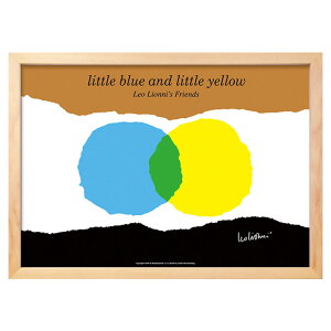 yz A[gpl Leo Lionni IEIj Little Blue and Little Yellow Ƃ낿 _  A[gt[ A[g|X^[  G z t[t |p C