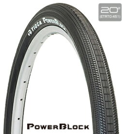 国内正規品 パワーブロック 20×1-1/8 POWER BLOCK 20X1-1/8 タイオガ TIOGA 20インチ用タイヤ（451）△△2 お取り寄せ