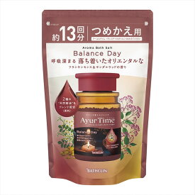 【送料お得・まとめ買い×12個セット】バスクリン アーユルタイム バランスデイ つめかえ用 520g バスソルト 入浴剤 浴用化粧料