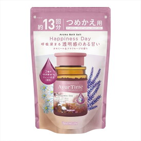 【送料お得・まとめ買い×2個セット】バスクリン アーユルタイム ハピネスデイ つめかえ用 520g バスソルト 入浴剤 浴用化粧料