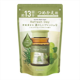 【送料お得・まとめ買い×12個セット】バスクリン アーユルタイム リフレッシュデイ つめかえ用 520g バスソルト 入浴剤 浴用化粧料