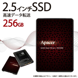 �y�V�i�zApacer SSD256GB 2.5�C���` SATA3 6GB/s�ɏ��� 3D NAND �ő�ǎ��560MB/s �ő发����540MB AS350X SATA III