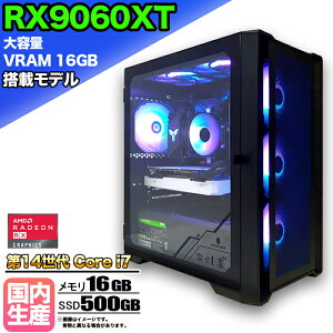 ySSԌ艿iIzye VRAM16GB RX9060XTځzQ[~OPC fXNgbvp\R rWlX AMD Radeon RX9060XT Intel 14 corei7 Windows10 11  16GB SSD 500GB 1Nۏ Q[ Q[~Op\