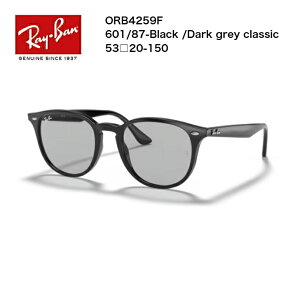 Ray-Ban ���C�o���T���O���X�@ORB4259F 601/87-Black/Dark grey classic(�|���b�V���h�u���b�N/���C�g�O���[)�@53��20-150