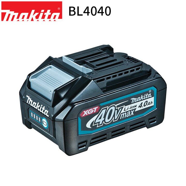 楽天市場】[マキタ 正規店] 40Vmax リチウムイオンバッテリ BL4040 (A  