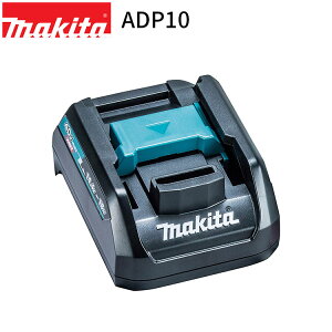[}L^ KX] [dp ݊A_v^ ADP10 (A-69967) 40Vmax [dp makita 14.4V 18V [d A_v^[