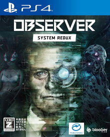 【送料無料】【中古】PS4 PlayStation 4 Observer: System Redux (オブザーバー：システムリダックス) 【CEROレーティング「Z」】