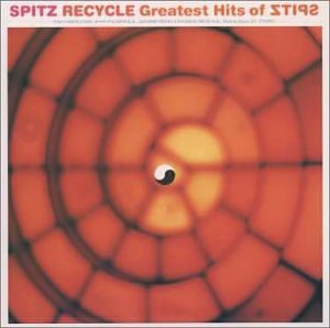 (CD)RECYCLE Greatest Hits of SPITZ／スピッツ