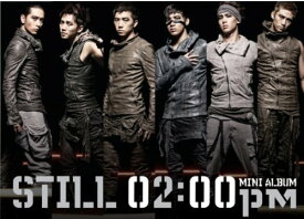 【中古】(CD)2PM 1st Mini Album - Still 2:00pm (韓国盤)／2PM