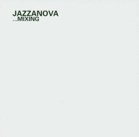【中古】(CD)Mixing／Jazzanova