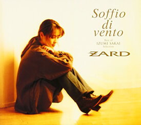 【中古】(CD)Soffio di vento: Best of IZUMI SAKAI Selection／坂井泉水、ZARD