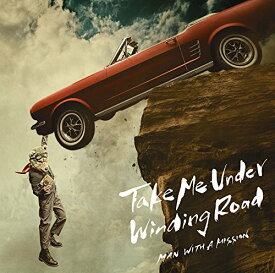 【中古】(CD)Take Me Under/Winding Road(初回生産限定盤)(DVD付)／MAN WITH A MISSION