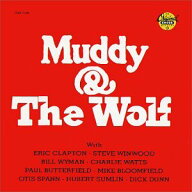 【中古】(CD)MUDDY & THE WOLF／Muddy Waters
