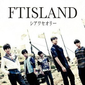 【中古】(CD)シアワセオリー(初回盤A)／FTISLAND