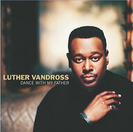 【中古】Dance With My Father／Luther Vandross ルーサーバンドロス