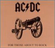 【中古】(CD)AC/DC - FOR THOSE ABOUT TO ROC