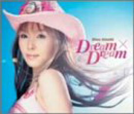 【中古】(CD)Dream×Dream／愛内里菜