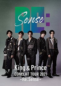 【中古】King & Prince CONCERT TOUR 2021 ~Re:Sense~ (通常盤)(2枚組)(特典:なし)[DVD]