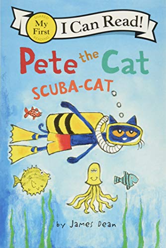 Pete the Cat: Scuba-Cat (My First I Can Read)／James Dean、Kimberly Dean